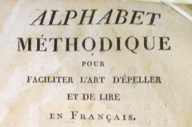 Alphabet méthodique pour faciliter l’art d’épeler et de lire en français