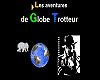 Globe Trotteur