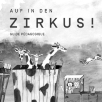 Auf in den Zirkus!