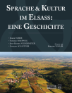 Sprache und Kultur im Elsass: eine Geschichte