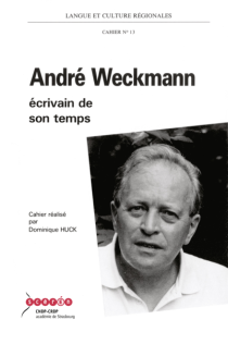 André Weckmann, écrivain de son temps